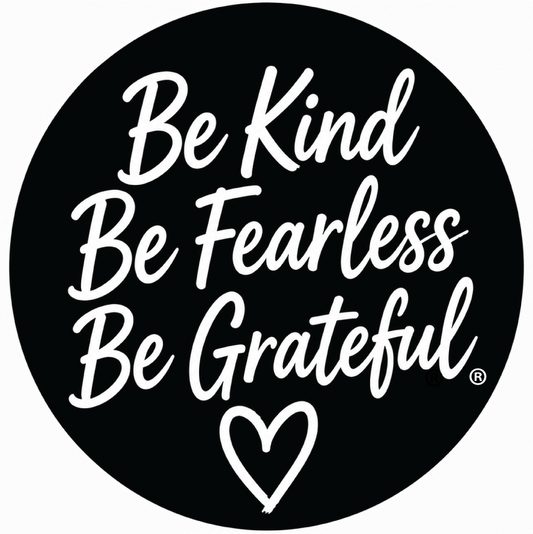 Be Kind Be Fearless Be Grateful® with a hand drawn heart Sticker.